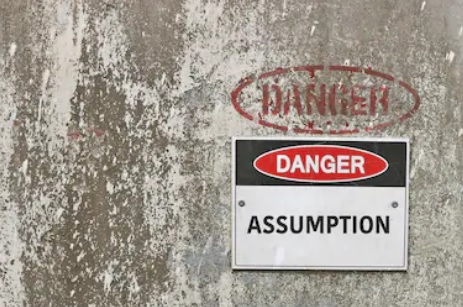 Danger Assumption