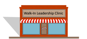 Walk-In Leadership Clinic