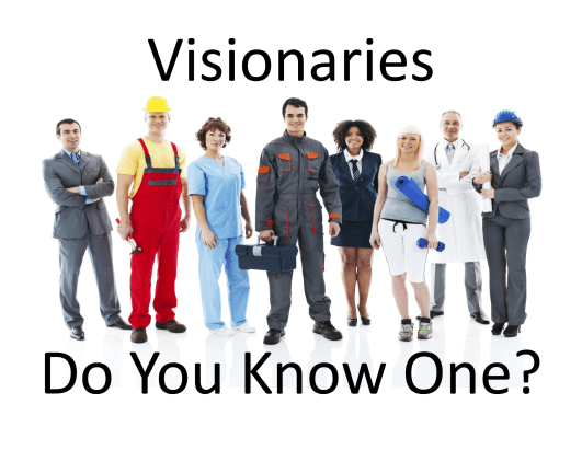 Visionaries